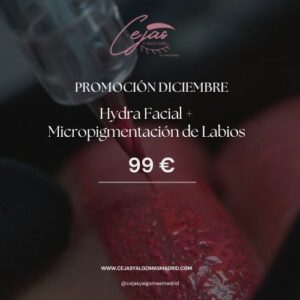 Hydra Facial + Micropigmentacion de Labios